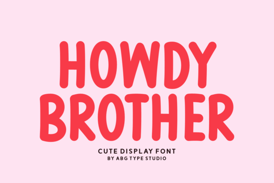 Howdy Brother Font